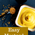 Easy Mustard Sauce
