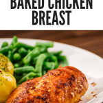 Baked Chicken Breast easy recipe