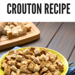 easy homemade croutons