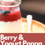 Berry & Yogurt Panna Cotta